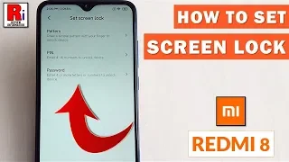 How To Set Screen Lock On Xiaomi Redmi 8