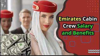 Emirates cabin crew salary | how much emirates crew earn per month