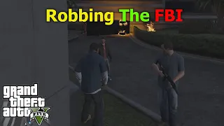 Robbing The FBI | Mission: The Bureau Raid | GTA V | Walkthrough | Gameplay