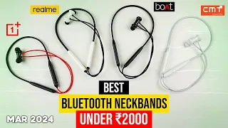 Top 5 Best Neckband Under ₹2000 in 2024 ⚡ Best Wireless Bluetooth Earphones Under 2000 ⚡