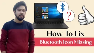 How to Fix Bluetooth Icon Missing from Windows 10 [SOLVED]