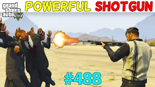 TREVOR'S POWERFUL SHOTGUN IS BACK WITH POWERS GTA 5 | GTA5 GAMEPLAY #488