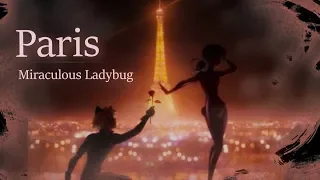 Paris || Miraculous Ladybug