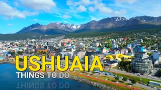 Ushuaia Argentina | Top things to do | 2023
