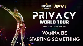 Michael Jackson | Wanna Be Starting Something | Privacy World Tour (TheSecondShow) [FANMADE]