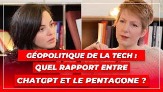 Géopolitique de la tech : quel rapport entre ChatGPT et le Pentagone ?