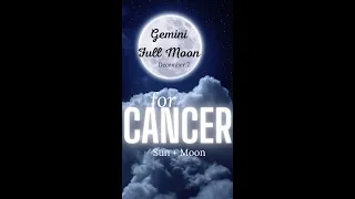 Gemini Full Moon for Cancer Sun & Moon #shorts