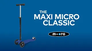 Maxi Micro Classic - 3 wheeled kids scooter explained | Micro Scooters
