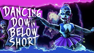 [FNAF SFM] "Dancing Down Below"Song By @APAngryPiggy  [SHORT BY RUSSEL🗽]