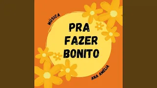 Pra Fazer Bonito