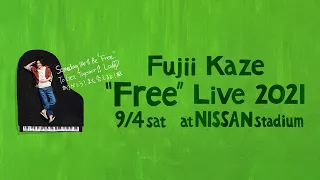 Fujii Kaze "Free" Live 2021 at NISSAN stadium