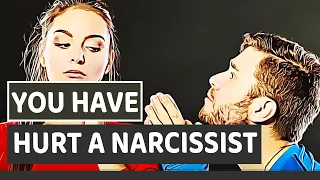 Signs You Have Hurt The Narcissist