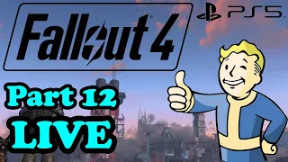 Let's Play Fallout 4 LIVE Playthrough Part 12 - Fallout 4 LIVE PS5