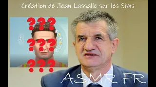 ASMR FR - Création de Jean Lassalle en SIMS ! - Français