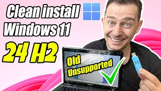 How to Clean install Windows 11 24H2 (Preview) on Unsupported PC's