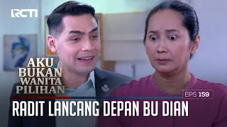 Radit Lancang Terus Depan Bu Dian – Aku Bukan Wanita Pilihan | EPS. 159 (3/6)