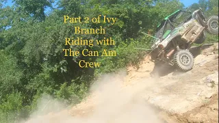 Part 2 of Ivy Branch June 2022 trip. Riding With The Can Am Crew