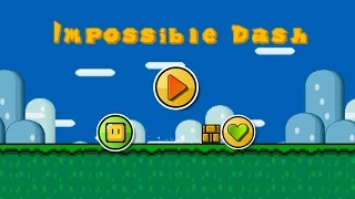 Geometry Dash Style Game : Impossible Dash / Mario Game (All Clear)
