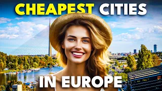 12 Cheapest and Safe Cities to Live in Europe - 2024