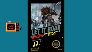8-Bit Battle Beast - Let it Roar