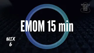 Workout Music With EMOM Timer - 15 min | Mix 69