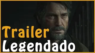 The Last of Us Part II - Trailer da Data de Lançamento - LEGENDADO PT-BR