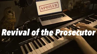 【SPOILER】Revival of the Prosecutor - "The Great Ace Attorney 2" piano cover