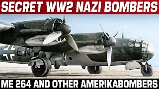 WW2 Threat Against the U.S. | Nazi Germany Amerikabomber, The Plot to Bomb The United States