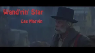 LEE MARVIN sings WANDERIN STAR