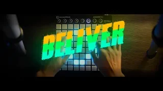 Imagine Dragons (Beliver)-Launchpad-Remix Ft. NSG & Romy Wave