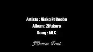 MLC(Lyrics) - Niska ft Booba