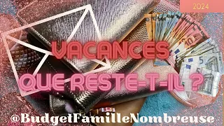 Reste-il de l’argent sur notre budget vacances ? ✉️🏝️