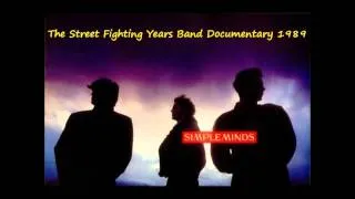 Simple Minds The Street Fighting Years Band Documentary - Radio Broadcast 1989
