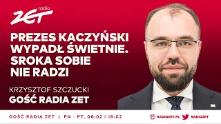 Krzysztof Szczucki: Prezes Kaczyński wypadł świetnie. Sroka sobie nie radzi