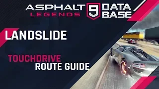 Asphalt 9: Landslide - Himalayas - Touchdrive Guide