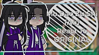 Mo Dao Zu Shi [Au] React To Original || Part 3 || If Wen Sect Never Exists || MDZS