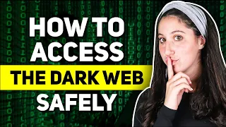 How To Access The Dark Web Safely: CRITICAL to Watch!