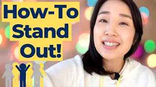 How to STAND out (even when everyone else is trying to STAND OUT too) // Julie Kim Consulting