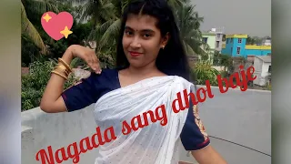 Nagada sang dhol baje || Dance cover ||