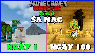 MINECRAFT TÓM TẮT 100 NGÀY SỐNG Ở SA MẠC KHẮC NGHIỆT CHẾ ĐỘ SIÊU KHÓ