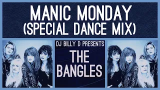 The Bangles - Manic Monday (Special Dance Mix)