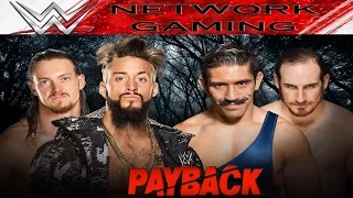 WWE Payback 2016 - Enzo Amore Colin Cassidy vs The Vaudevillians Full Match PPV Video