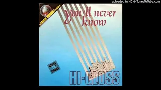 Hi Gloss - Youll Never Know (1981) HD