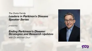 Ending Parkinson’s Disease: Strategies and Research Updates