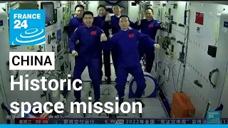 Chinese astronauts ascend 'Celestial Palace' in historic space mission • FRANCE 24 English