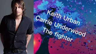 Keith Urban- The fighter feat. Carrie Underwood lyrics Glitter Tacious Lyrics