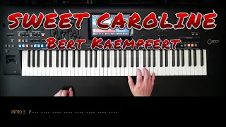 Sweet Caroline - Bert Kaempfert, Cover, eingespielt mit titelbezogenem Style auf Yamaha Genos.