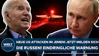 MILITÄRSCHLAG DER USA: Weitere Attacke gegen Huthi im Jemen - Jetzt warnen die Russen eindringlich