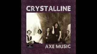 Crystalline(Axe) - Here From There (1969)
