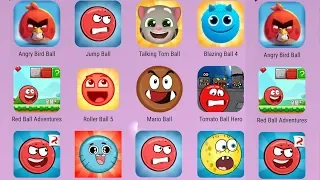 Talking Tom Ball,Red Ball Adventures,GumBall 4,Blazing Ball,Tomato Ball Hero,Mario Ball,Red Ball 5,J